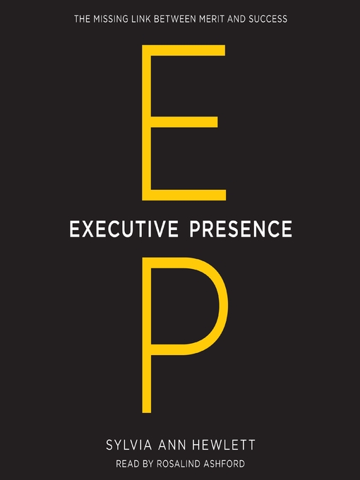 Title details for Executive Presence by Sylvia Ann Hewlett - Wait list
